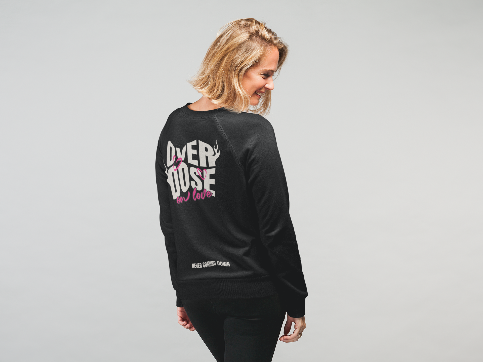 Overdose On Love Sweatshirt