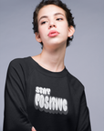 Stay Positive Sweatshirt