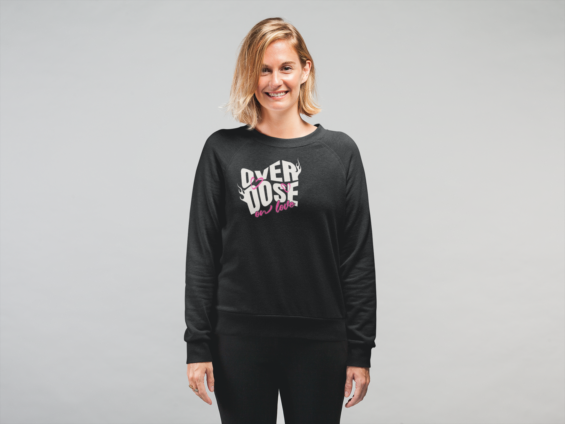 Overdose On Love Sweatshirt