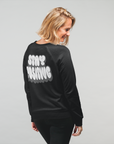 Stay Positive Sweatshirt