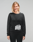 Dream Big Sweatshirt