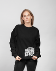 Dream Big Sweatshirt