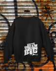 Dream Big Sweatshirt