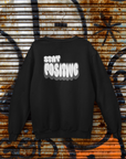 Stay Positive Sweatshirt