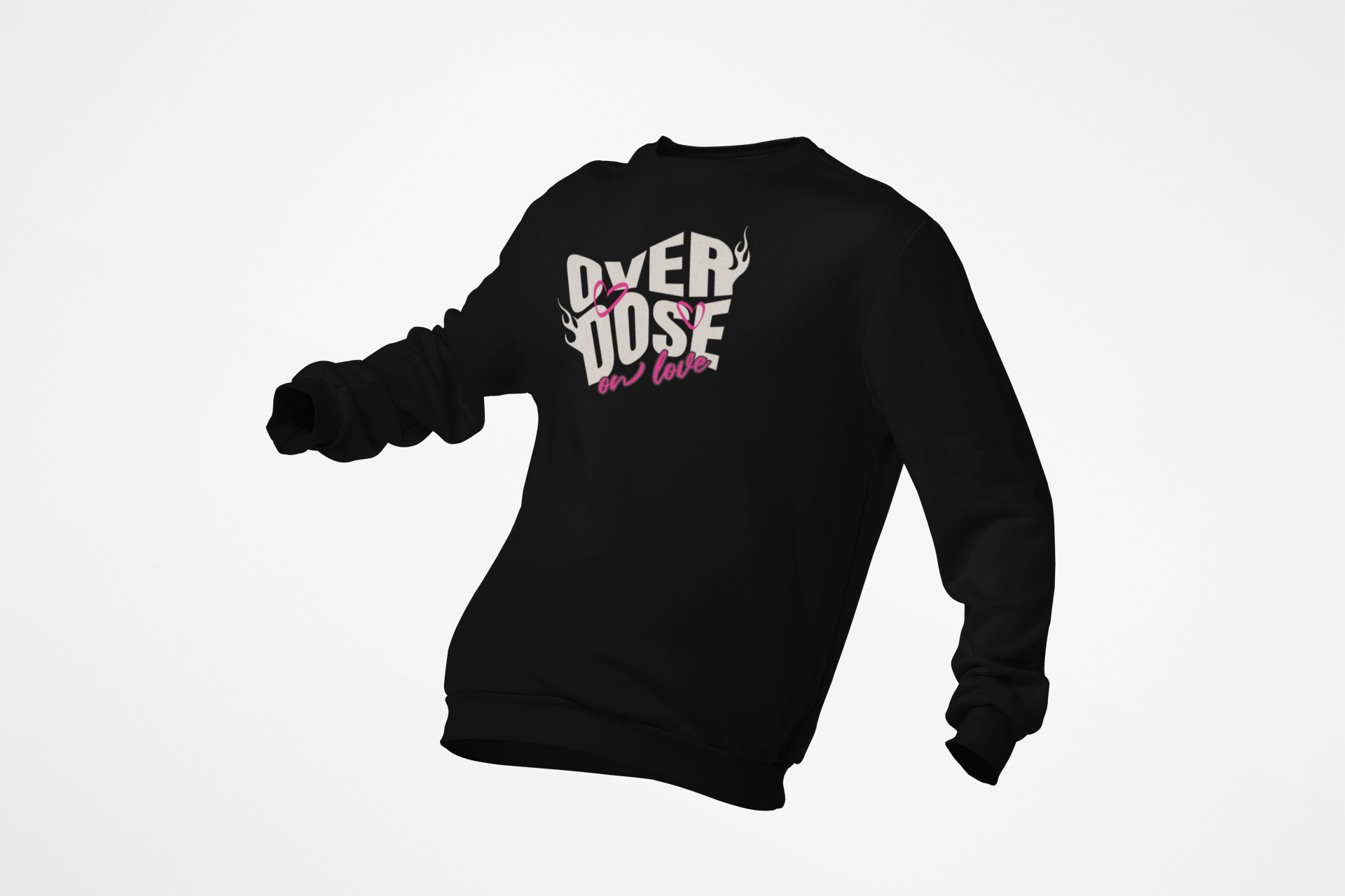 Overdose On Love Sweatshirt
