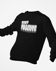 Stay Positive Sweatshirt